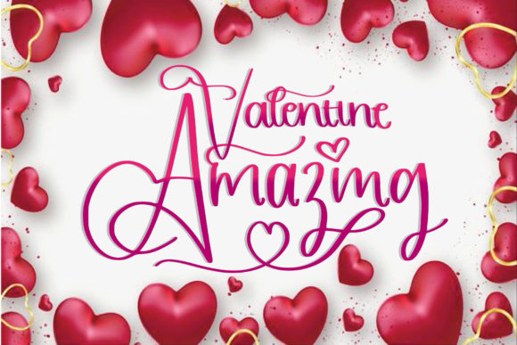 Amazing Valentine: A Font for Captivating Campaigns