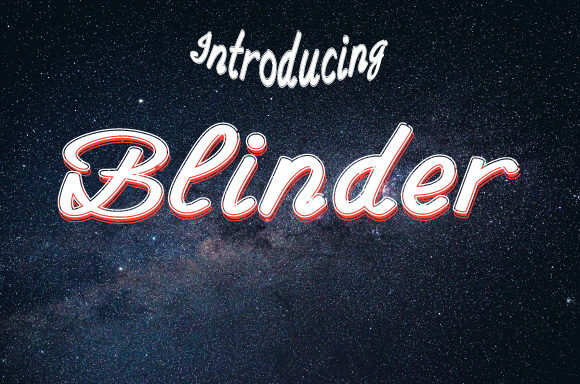 Blinder: A Stylish Font for Your Brand's Visual Upgrade