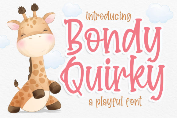 Bondy Quirky: A Charming Display Font for Creative Projects