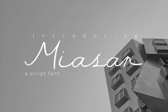 Discover Miasan: A Versatile Minimal Handwritten Font
