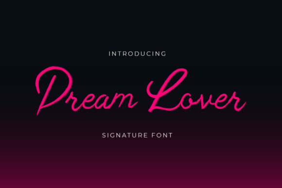 Introducing Dream Lover: A Versatile Script Font for Editorial Design